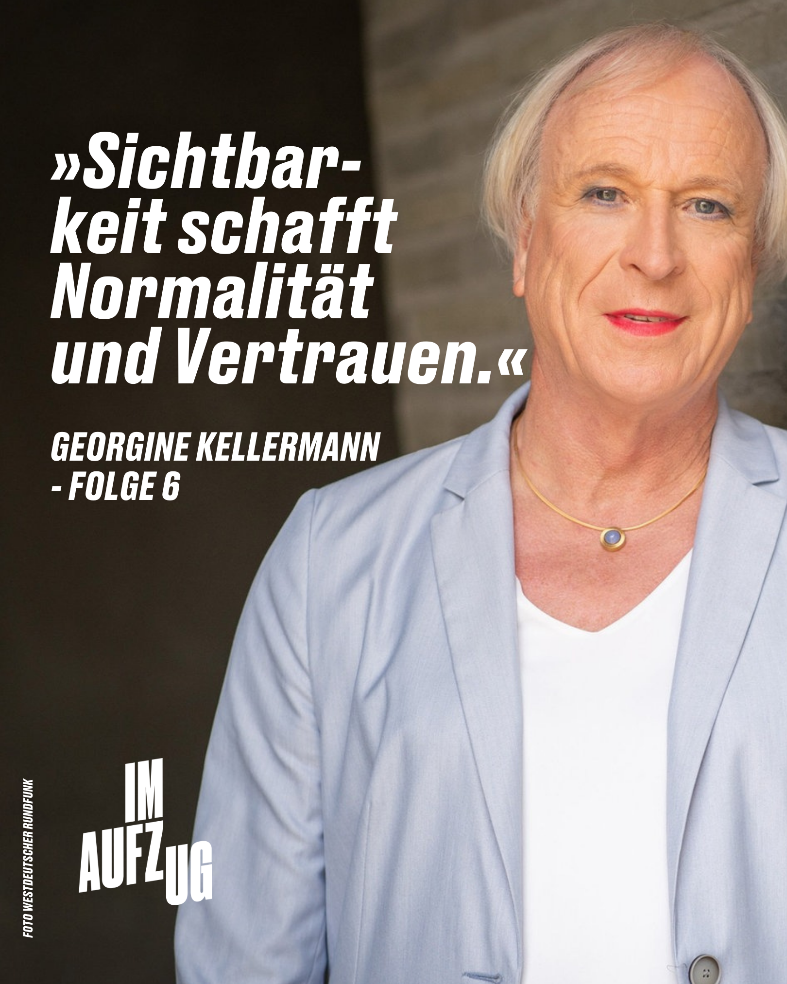 Podcast: „Im Aufzug“ – Folge 06: Georgine Kellermann, bist du endlich angekommen?