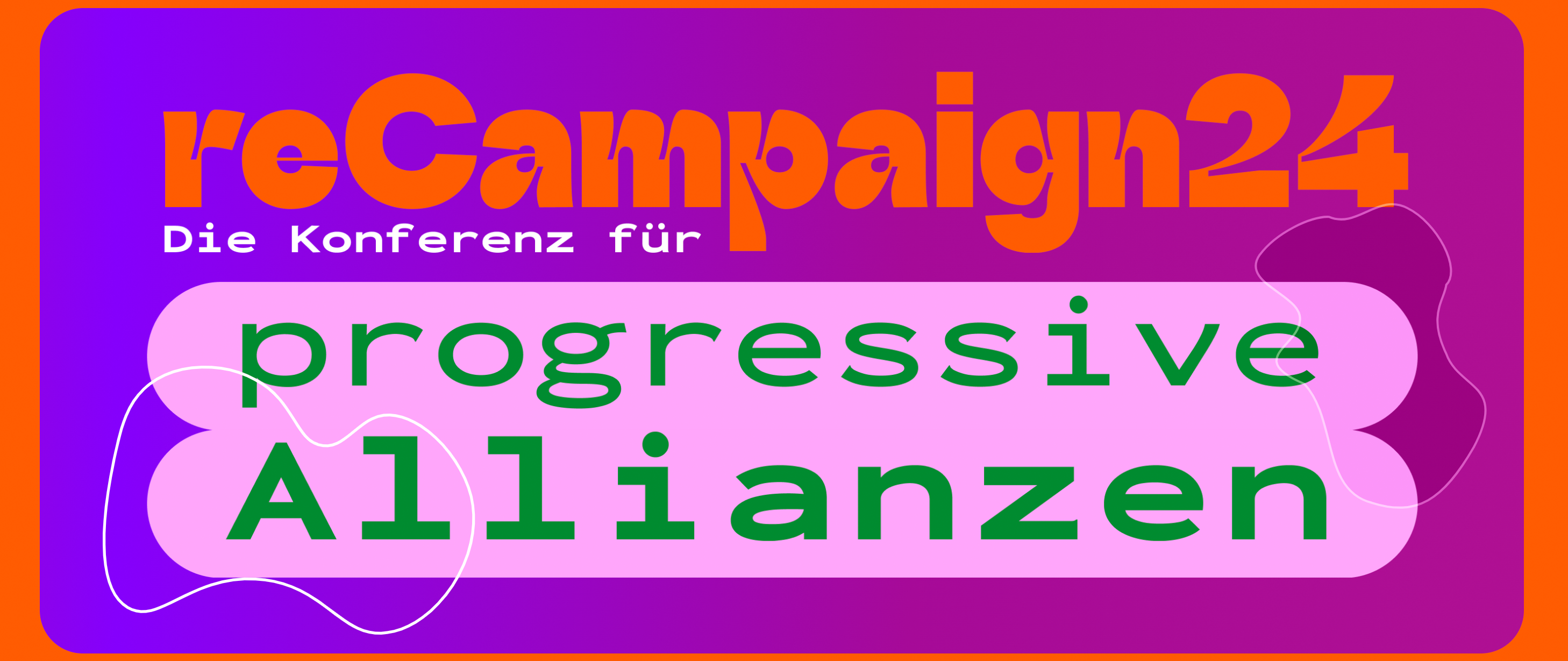 reCampaign24: Konferenz für Progressive Allianzen (Berlin)